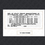 Custom Replica VIN Labels Stickers for UTILITY TRAILER